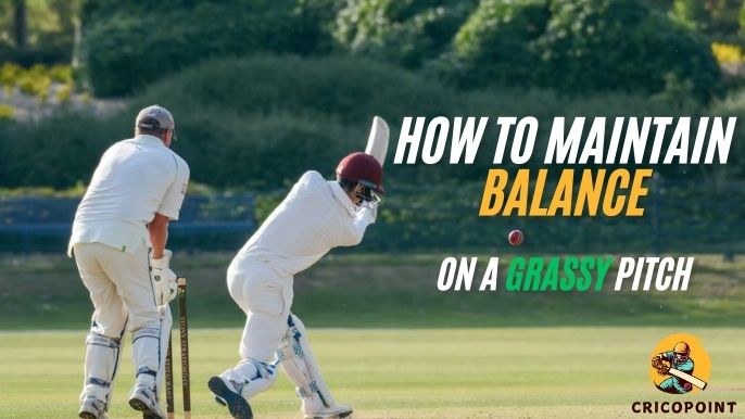 How to Maintain Balance on a Grassy Pitch